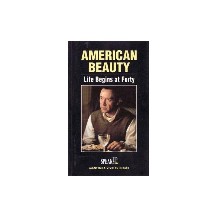 American beauty. Life Begins at Forty